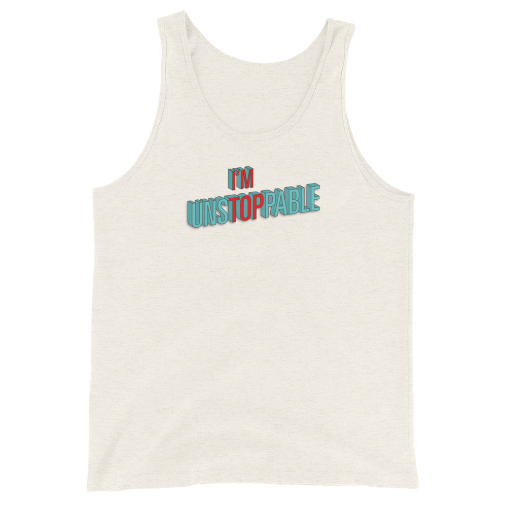 I'm Top | unstoppable