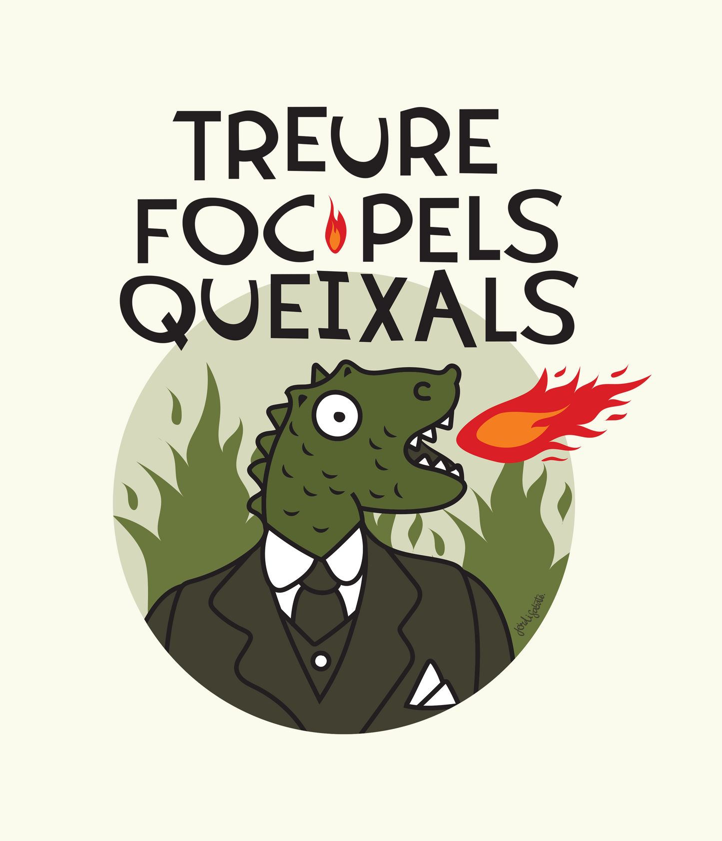 Treure Foc Pels Queixals